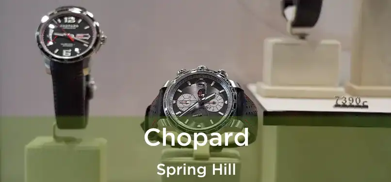 Chopard Spring Hill